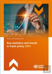 Key Statistics And Trends In Trade Policy 2024