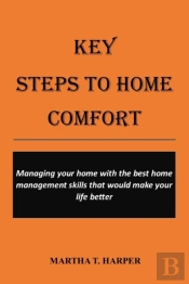 Key Steps To Home Comfort