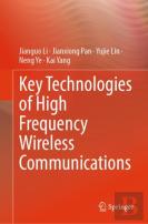 Key Technologies Of High Frequency Wireless Communications