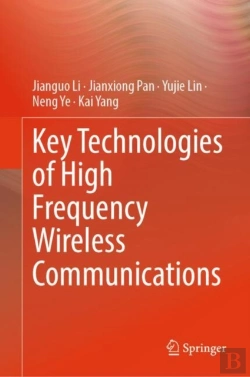 Bertrand.pt - Key Technologies Of High Frequency Wireless Communications