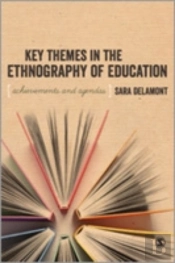 Key Themes In The Ethnography Of Education