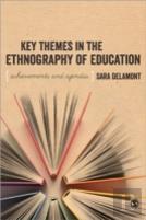 Key Themes In The Ethnography Of Education
