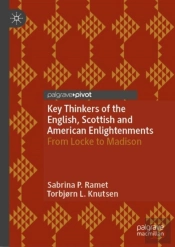 Key Thinkers Of The English, Scottish And American Enlightenments