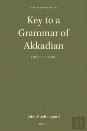 Key To A Grammar Of Akkadian (Third Edition)