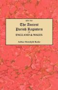 Key To The Ancient Parish Registers Of England & Wales