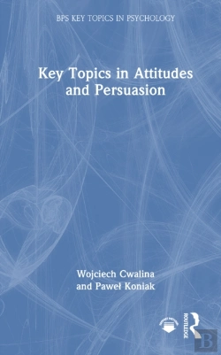Bertrand.pt - Key Topics In Attitudes And Persuasion