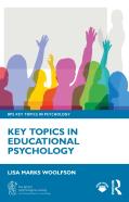 Key Topics In Educational Psychology