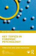 Key Topics In Forensic Psychology