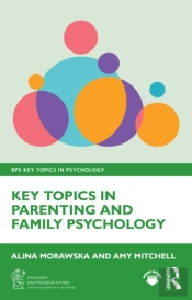 Key Topics In Parenting And Family Psychology