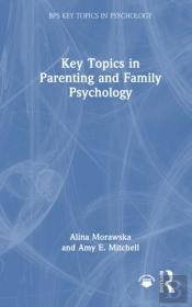 Key Topics In Parenting And Family Psychology