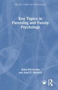 Key Topics In Parenting And Family Psychology