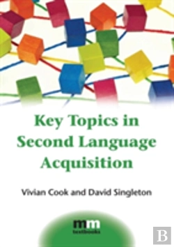 Bertrand.pt - Key Topics In Second Language Acquisition