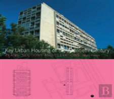 Key Urban Housing Of The Twentieth Century