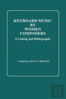 Keyboard Music By Women Composers