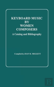 Keyboard Music By Women Composers