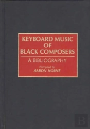 Keyboard Music Of Black Composers