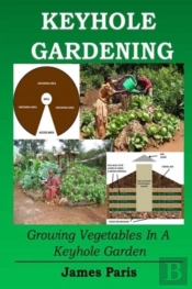 Keyhole Gardening
