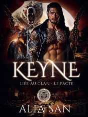 Keyne : Liée Au Clan - Le Pacte