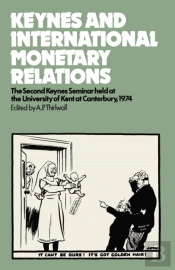 Keynes And International Monetary Relations