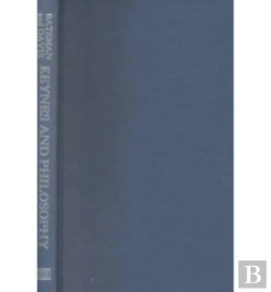Bertrand.pt - Keynes And Philosophy - Essays On The Origin Of Keynes'S Thought