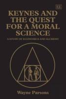 Keynes And The Quest For A Moral Science