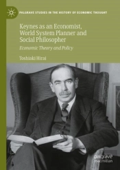 Keynes As An Economist, World System Planner And Social Philosopher