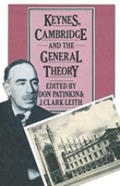 Keynes, Cambridge And The General Theory