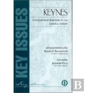 Keynes Contemporary Responses To General Theory