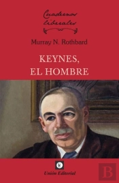 Keynes, El Hombre