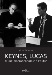 Keynes, Lucas D'Une Macroéconomie À L'Autre