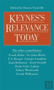 Keynes' Relevance Today