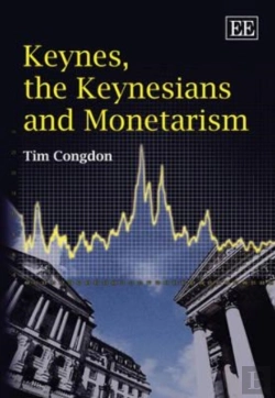 Bertrand.pt - Keynes, The Keynesians And Monetarism