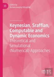 Keynesian, Sraffian, Computable And Dynamic Economics