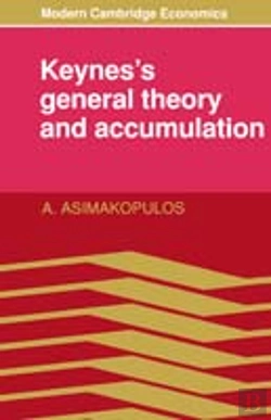 Bertrand.pt - Keynes'S General Theory And Accumulation