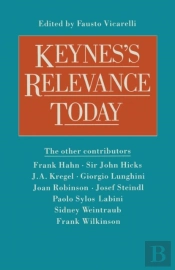 Keynes'S Relevance Today