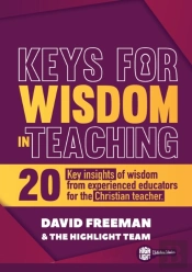 Keys For Wisdom In Teaching