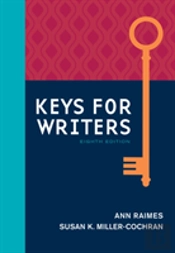 Keys For Writers (W/ Mla9e & Apa7e Updates)