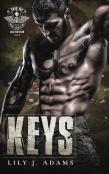 Keys (Rebel Saints Mc Romance, Cutover Chapter, Motorcycle Club Book 1)
