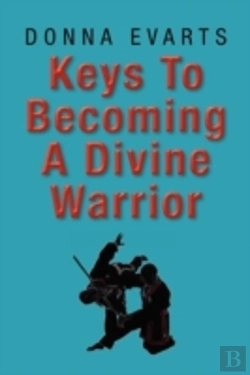 Bertrand.pt - Keys To Becoming A Divine Warrior