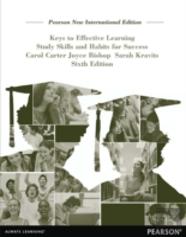 Keys To Effective Learning: Pearson New International Edition