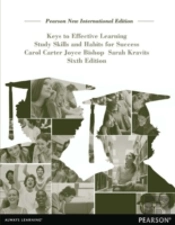 Keys To Effective Learning: Pearson New International Edition