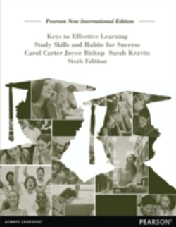Bertrand.pt - Keys To Effective Learning: Pearson New International Edition