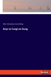 Keys To Fungi On Dung
