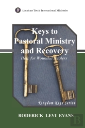 Keys To Pastoral Ministry And Recovery