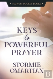 Keys To Powerful Prayer