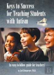 Keys To Success For Teaching Students With Autism