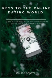 Keys To The Online Dating World