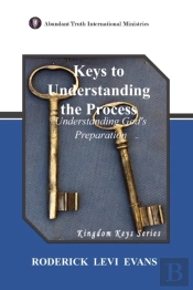 Keys To Understanding The Process