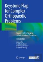 Keystone Flap For Complex Orthopaedic Problems