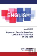 Keyword Search Based On Lexical Relationships In The Text